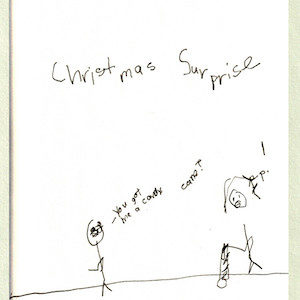 An image depicts a stick figure of Marc on the left side saying, "You got me a candy cane?" On the right side, a stick figure of Jan is holding a white cane with stripes and replies, "Yep!" The words "Christmas Surprises" are written in big letters above the scene.